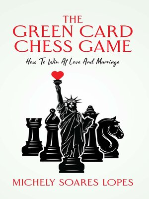 cover image of The Green Card Chess Game